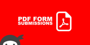 PDF Form Submission For Ninja Forms V
